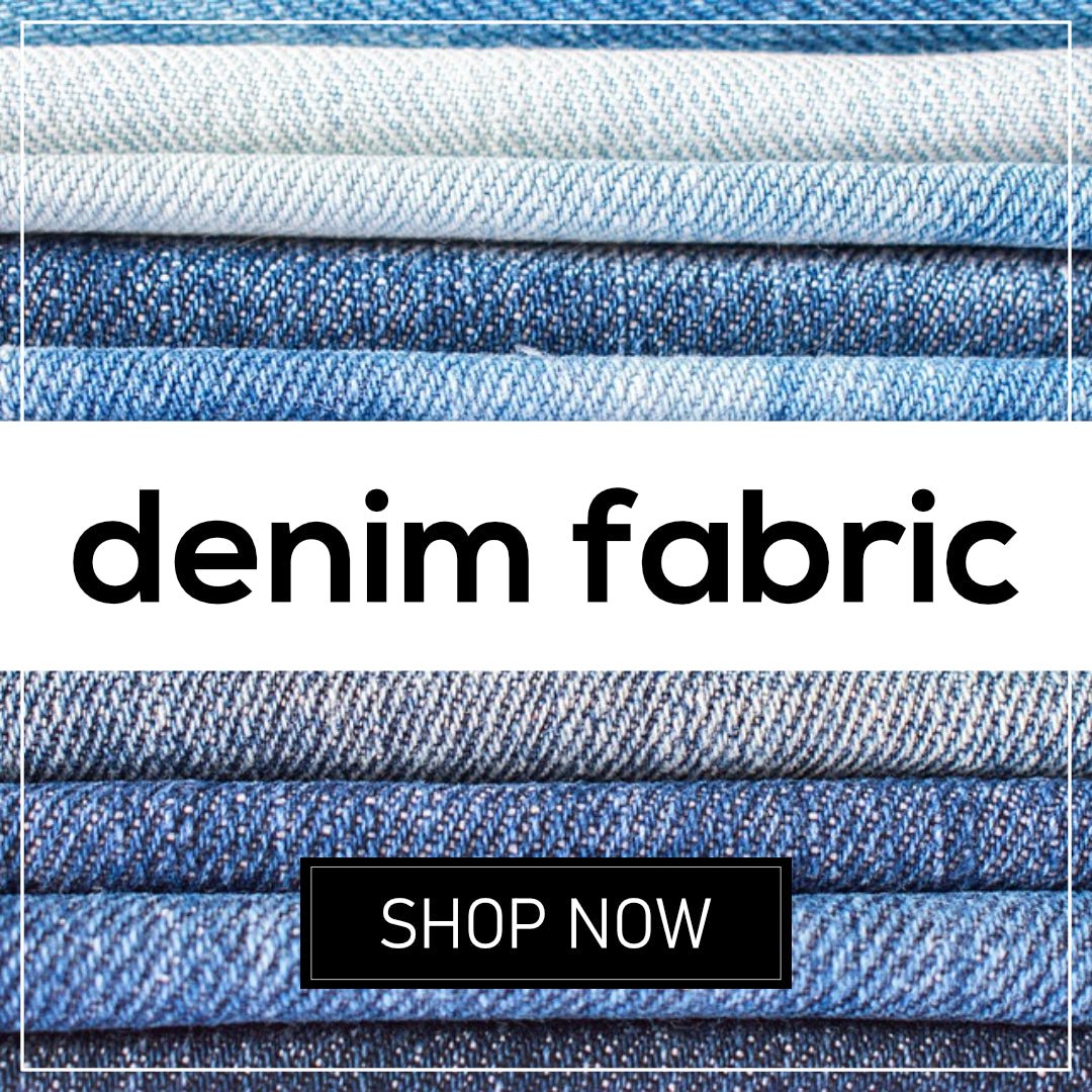 Denim Fabrics - Strong, Plain & Embroidered
