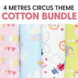 4 Metre Circus Themed 100% Cotton Bundle- 44" Wide - Pound A Metre