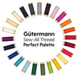 Gütermann Perfect Palette- Sew All Thread- Pack Of 25 - Pound A Metre